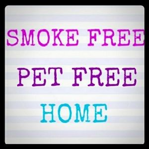 Smoke Free & Pet Free Home